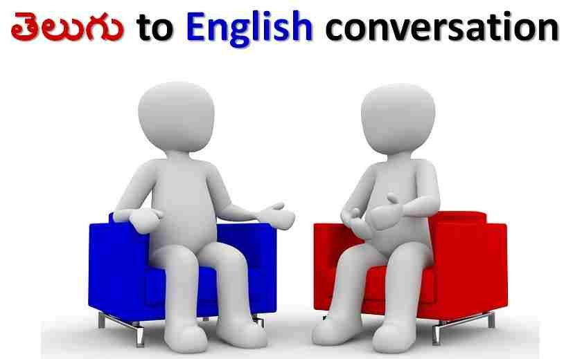 Telugu to English conversation