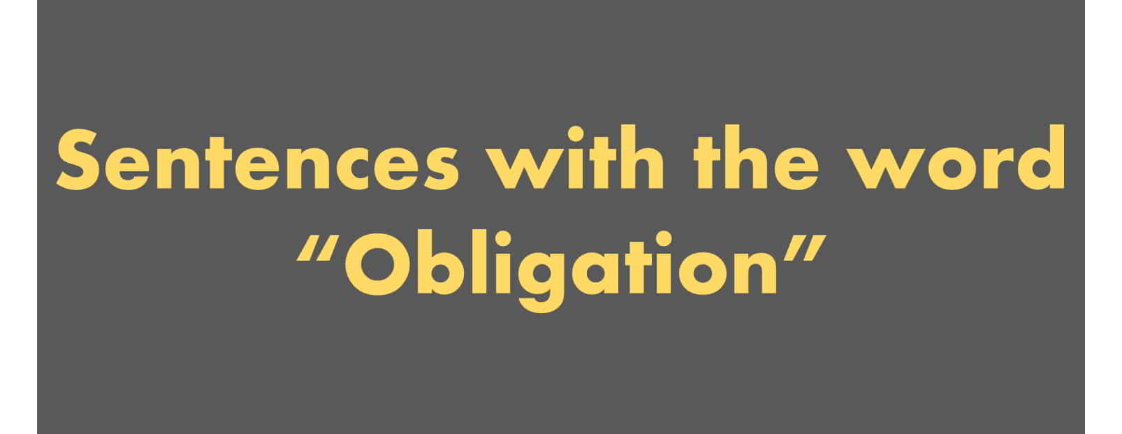 Obligation Meaning In Telugu